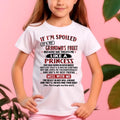 IF I'M SPOILED IT'S MY GRANDMA'S FAULT ♥ BECAUSE SHE TREATS ME ♥ LIKE A PRINCESS - From Grandma for granddaughter - NGHL11 (SKU07-92-11)